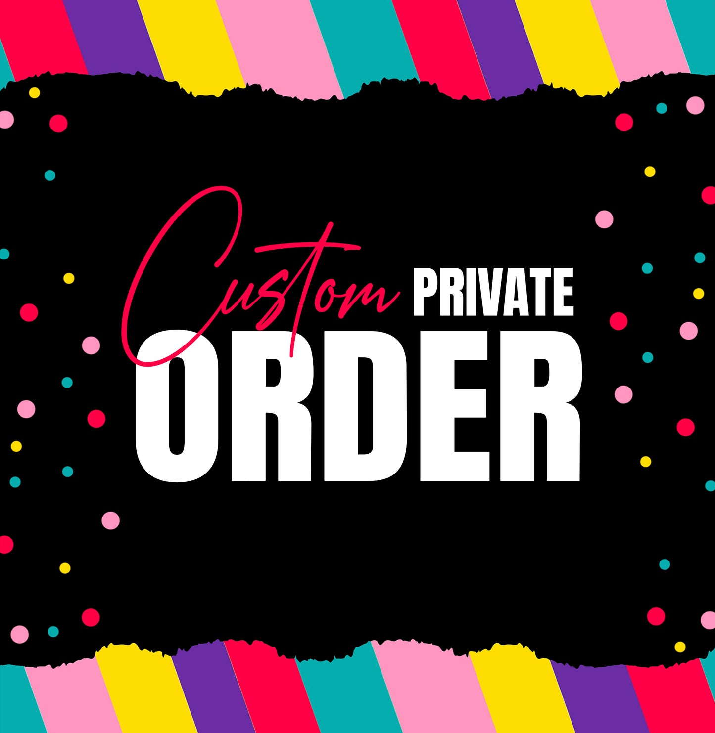 Custom order for sjohnson