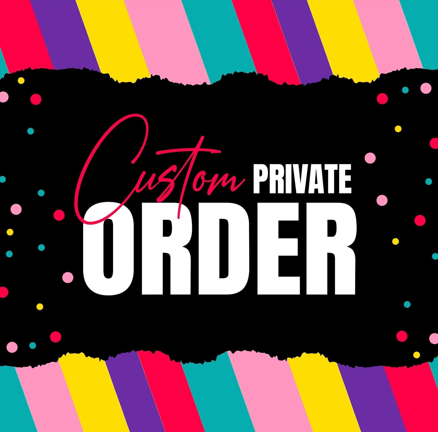Custom order for Jessica Best