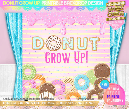 Donut grow up backdrop, Donuts Backdrop, Donut and Sprinkles Party backdrop, Donuts banner, Candy Backdrop, Sweet candyland backdrop
